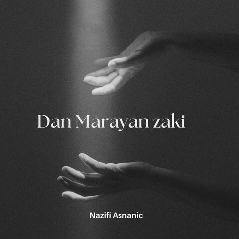 Dan Marayan Zaki