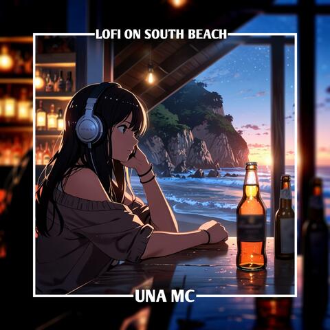 Lofi on South Beach