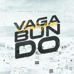 Senta Pros Vagabundo