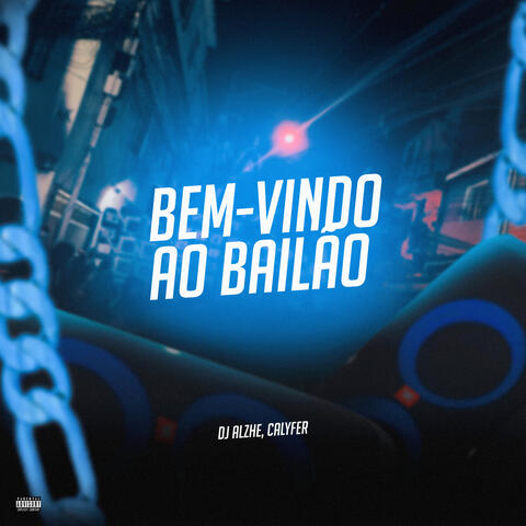 Bem-Vindo ao Bailão