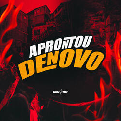 Aprontou Denovo