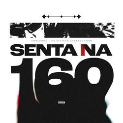 Senta na 160