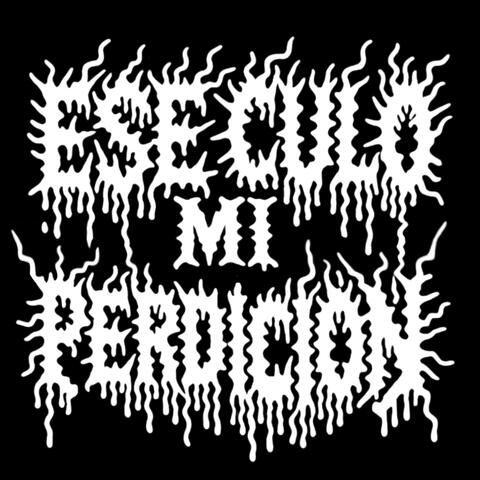 Ese Cxlo Mi Perdicion