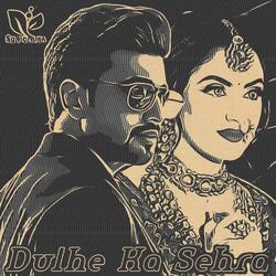 Dulhe Ka Sehra