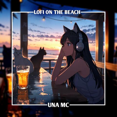 Lofi on the Beach