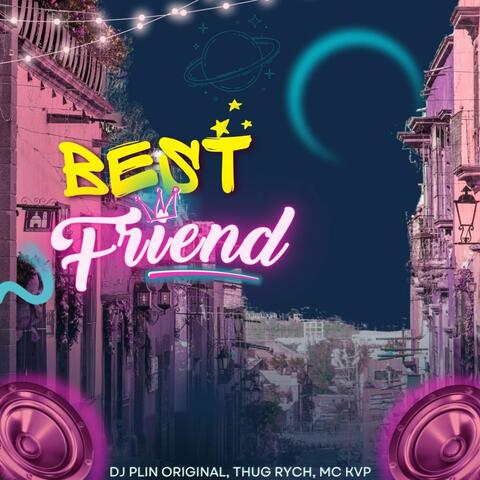 Best Friend