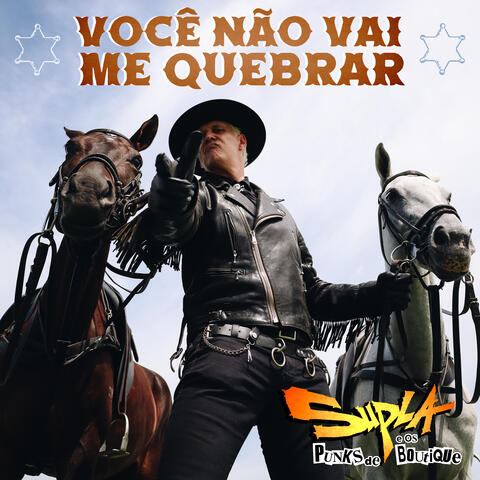 Você Não Vai Me Quebrar