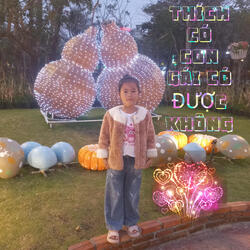 Thích Có Con Gái Có Được Không