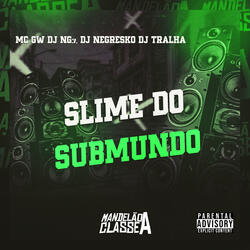 Slime do Submundo