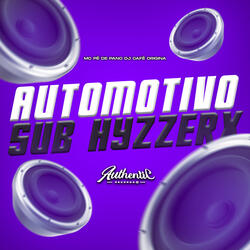 Automotivo Sub Hyzzerx