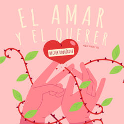 El Amar y el Querer