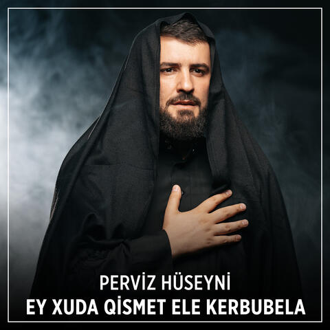 Ey Xuda Qismet Ele Kerbubela