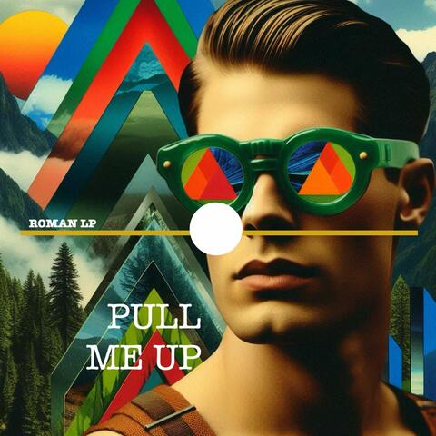 Pull Me Up
