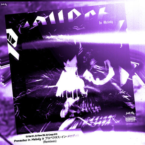 Provectus In The Melody 3  (プロベクタス・イン・メロディ3) (Remixes)