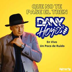 Que No Te Pase el Tren un Poco de Ruido