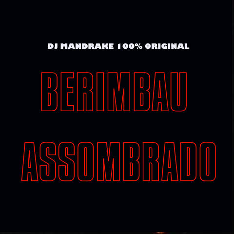 Berimbau Assombrado
