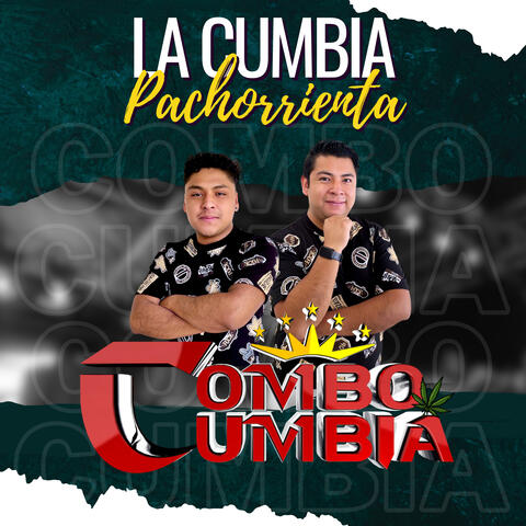 La Cumbia Pachorrienta