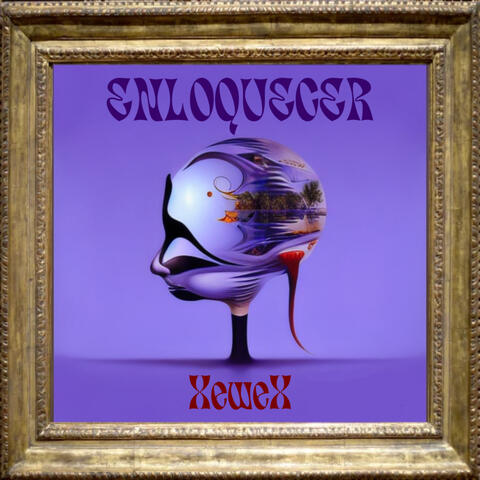 Enloquecer