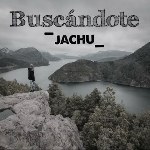 Buscándote