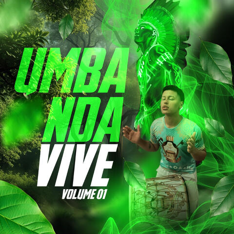 Umbanda Vive, Vol. 1
