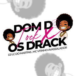 Dom do Tock X os Drack