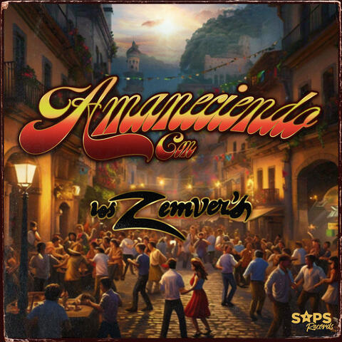 Amaneciendo Con los Zemvers