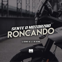 Sente o Motorzão Roncando
