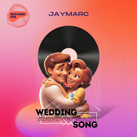 Wedding Anniversary Song