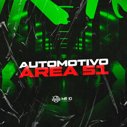 Automotivo Área 51