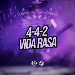 4-4-2 Vida Rasa