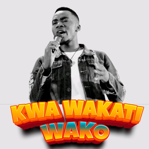 Kwa Wakati Wako
