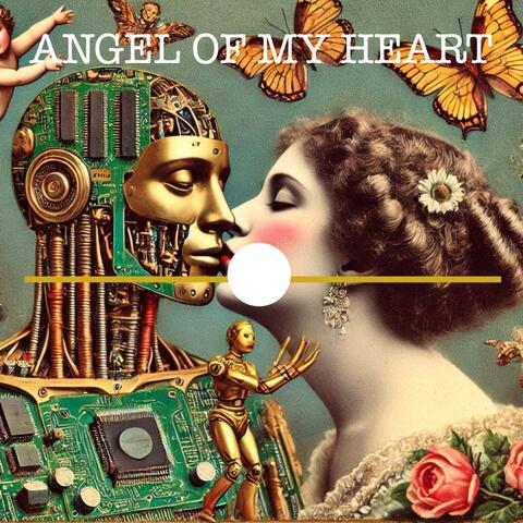 Angel of My Heart