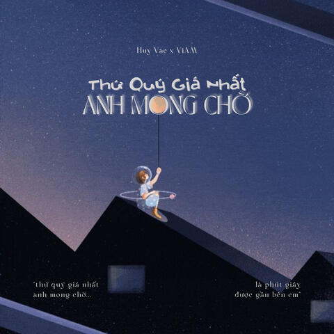 Thứ Quý Giá Nhất Anh Mong Chờ