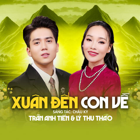 Xuân Đến Con Về