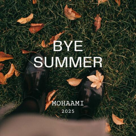 Bye Summer