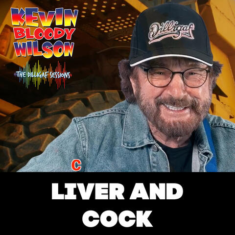 Liver and Cock