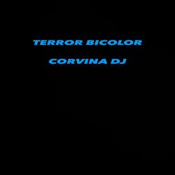 Terror Bicolor