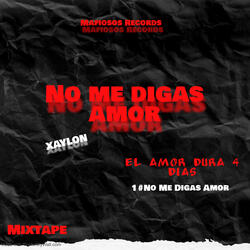 No Me Digas Amor