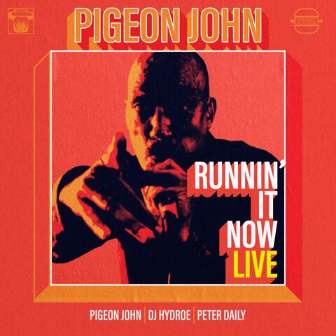 Runnin' It Now