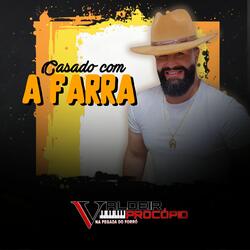 Casado Com a Farra