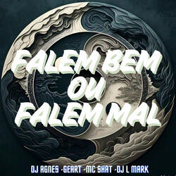Falem Bem ou Falem Mal
