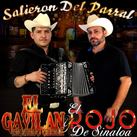 Salieron del Parral