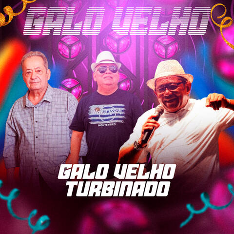 Galo Velho Turbinado