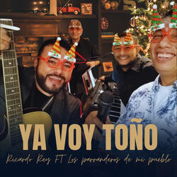 Ya Voy Toño