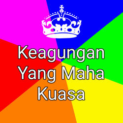 Keagungan Yang Maha Kuasa