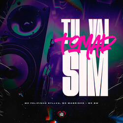 Tu Vai Tomar Sim