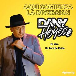 Aqui Comienza la Diversion un Poco de Ruido