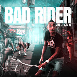 Bad Rider