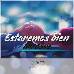 Estaremos Bien