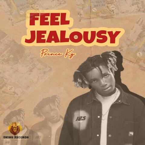 Feel Jealousy